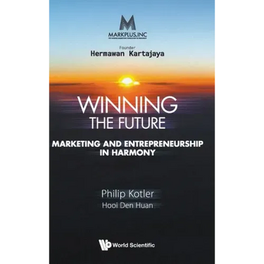 Markplus Inc: Winning the Future - Marketing and Entrepreneurship in Harmony