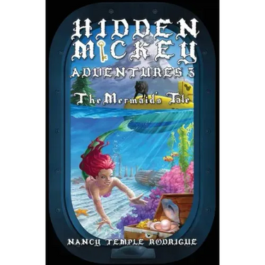 Hidden Mickey Adventures 3: The Mermaid's Tale