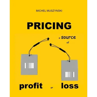 Pricing: a source of profit or loss