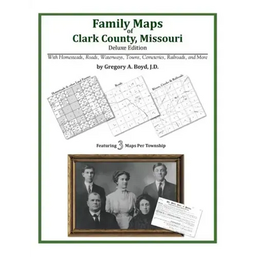 Family Maps of Clark County, Missouri