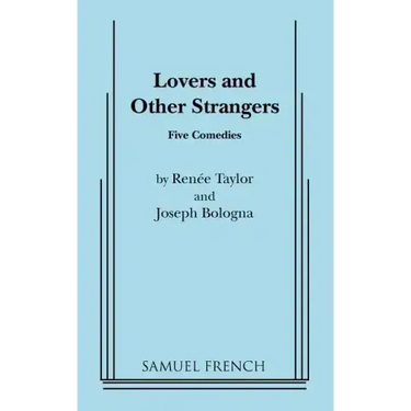 Lovers and Other Strangers