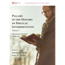 Pillars in the History of Biblical Interpretation, Volume 2: Prevailing Methods After 1980