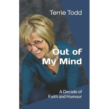 Out of My Mind: A Decade of Faith and Humour