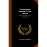 The Scripture Doctrine Of The Church: Historically And Exegetically Considered
