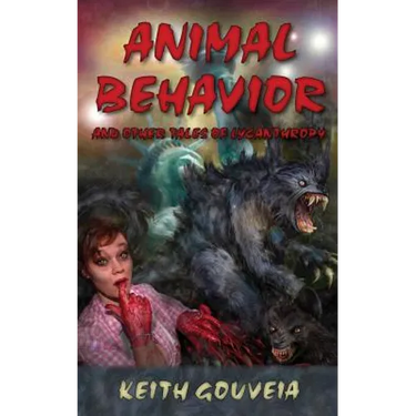 Animal Behavior and Other Tales of Lycanthropy