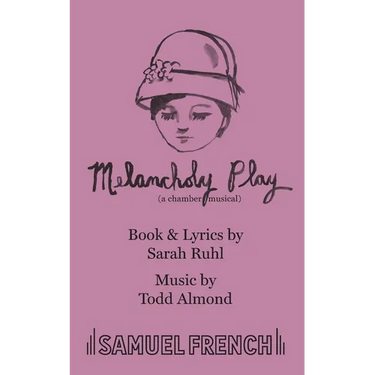 Melancholy Play: A Chamber Musical