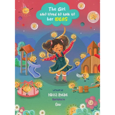 The Girl who loved to talk to her Ideas