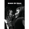 Kings of Drag: A detailed look at London Drag Kings