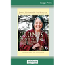 Crones Don't Whine: Concentrated Wisdom for Juicy Women (16pt Large Print Edition)