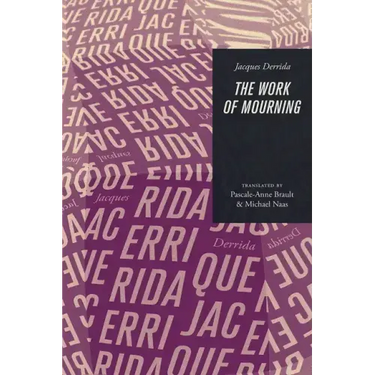 The Work of Mourning