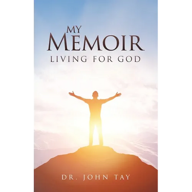 My Memoir: Living for God