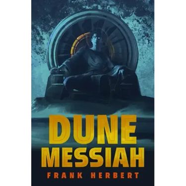 Dune Messiah: Deluxe Edition