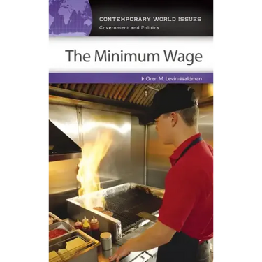 The Minimum Wage: A Reference Handbook