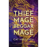 Thief Mage, Beggar Mage