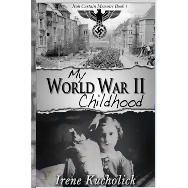 My World War 2 Childhood