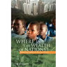 Where Is the Wealth of Nations?: Measuring Capital for the 21st Century