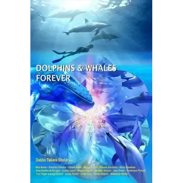 Dolphins & Whales Forever
