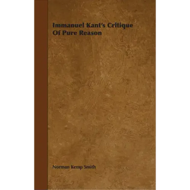 Immanuel Kant's Critique of Pure Reason