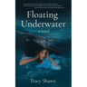 Floating Underwater