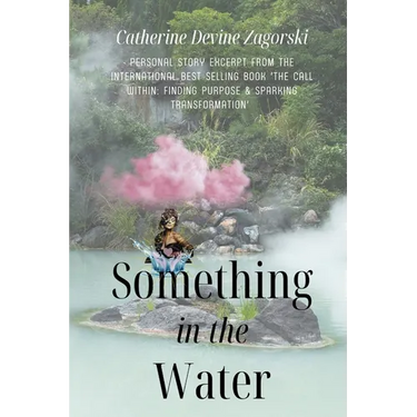 Something in the Water