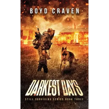 Darkest Days: Still Surviving