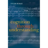 Cognition Through Understanding: Self-Knowledge, Interlocution, Reasoning, Reflection