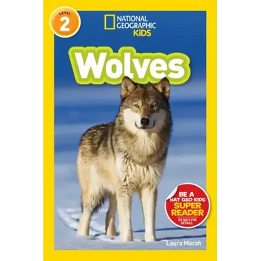 Wolves (National Geographic Kids Readers, Level 2)