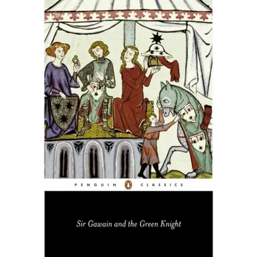 Sir Gawain and the Green Knight