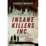Insane Killers Inc.