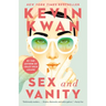 Sex and Vanity: A GMA Book Club Pick