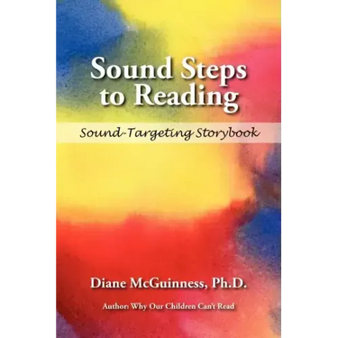 Sound Steps to Reading (Storybook): Sound-Targeting Storybook