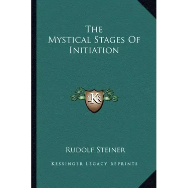 The Mystical Stages of Initiation