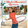 The Hula-Hoopin' Queen