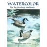 Watercolor For Beginning Students