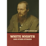 White Nights and Other Stories