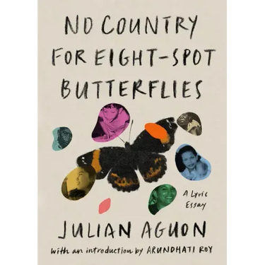 No Country for Eight-Spot Butterflies: A Lyric Essay