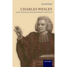 Charles Wesley and the Struggle for Methodist Identity