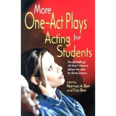 More One-Act Plays for Acting Students