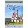 Guests and Guilt