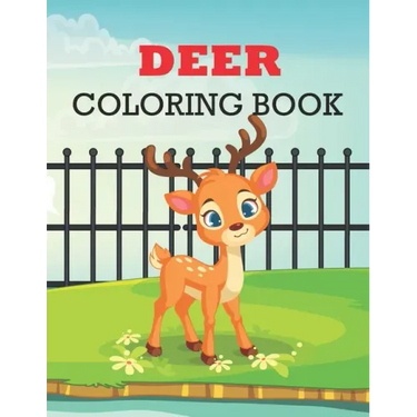 Deer Coloring Book: deer coloring book kids relaxation