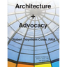Architecture + Advocacy