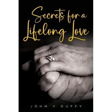 Secrets for a Lifelong Love