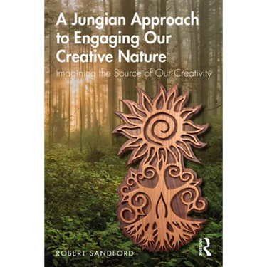 A Jungian Approach to Engaging Our Creative Nature: Imagining the Source of Our Creativity