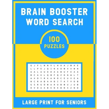 Brain Booster Word Search Large Print For Senior: 100 Various Word Search Book For Adults - Fun & Challenging Puzzle Games for Adults & Teen