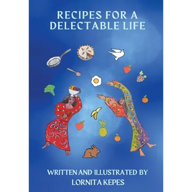 Recipes For A Delectable Life