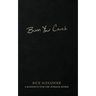 Burn Your Couch: A Manifesto for the Average Averse
