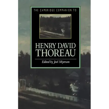 The Cambridge Companion to Henry David Thoreau