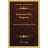 Westward With Dragoons: The Journal Of William Clark