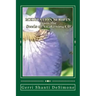MEDITATION SCRIPTS for the Seeds of Awakening CD: Attunements to Re-Member with Your Higher Self
