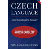 Czech Language Mini Vocabulary Builder: Stress Labeled!